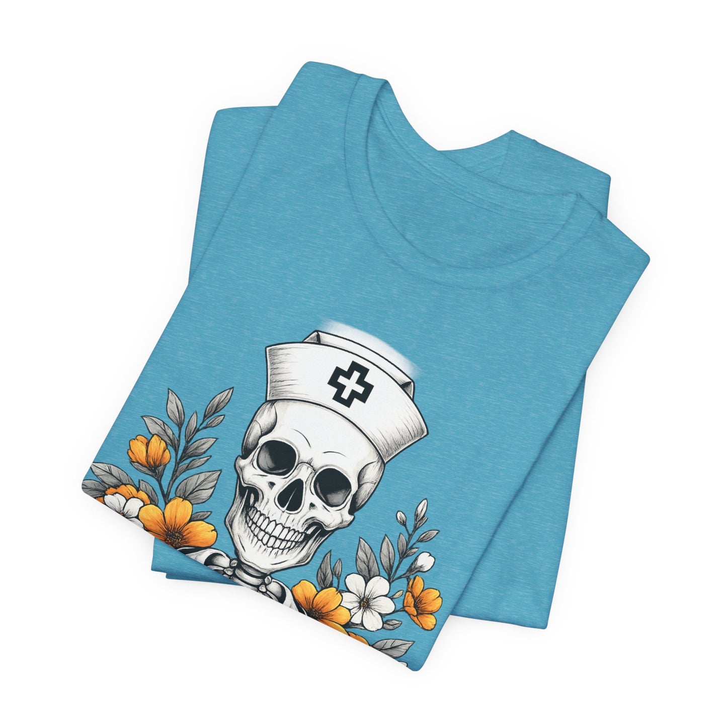 Nurse Skull Tee — “Sorta Ratchet, Sorta Nightingale” Graphic T-Shirt