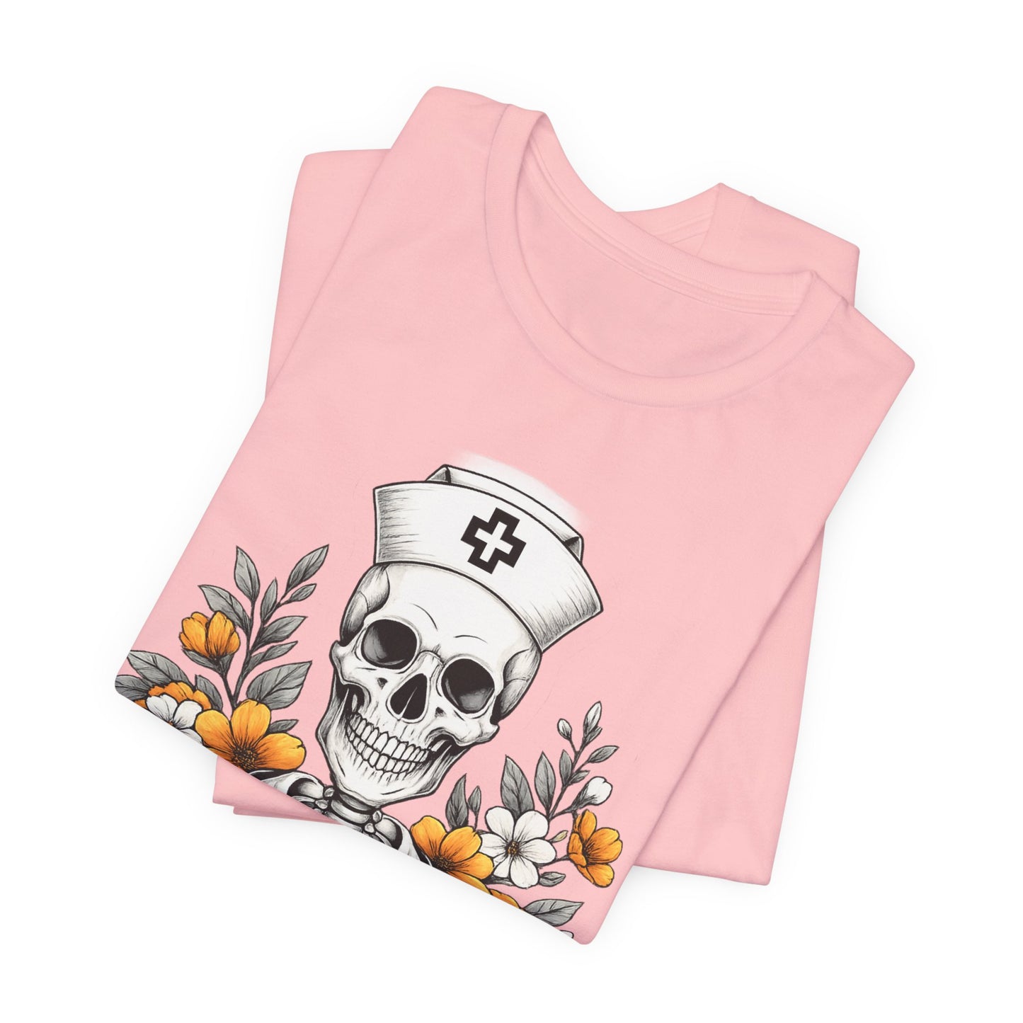 Nurse Skull Tee — “Sorta Ratchet, Sorta Nightingale” Graphic T-Shirt