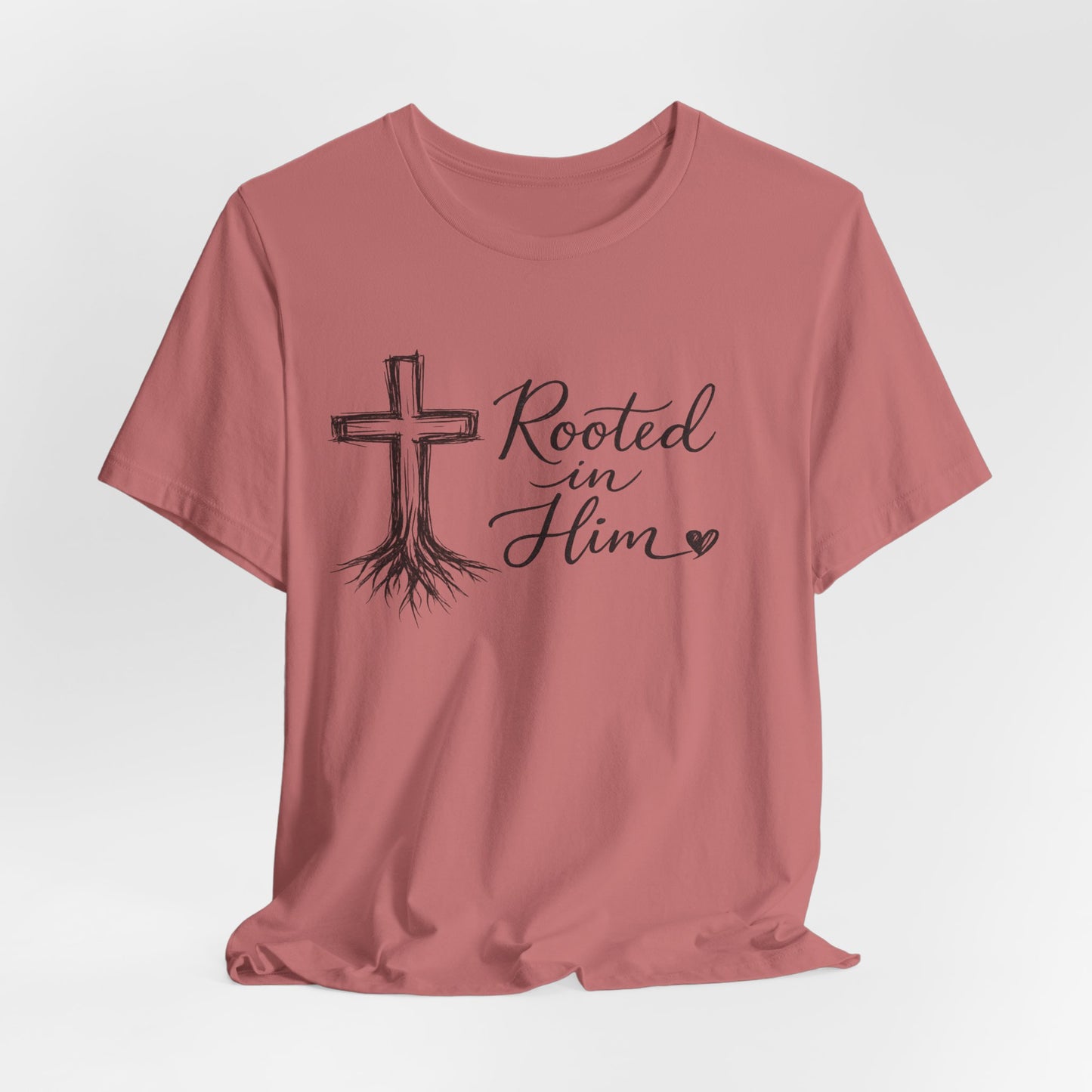 Rooted in Him T-Shirt — Christian Cross & Roots Faith Tee