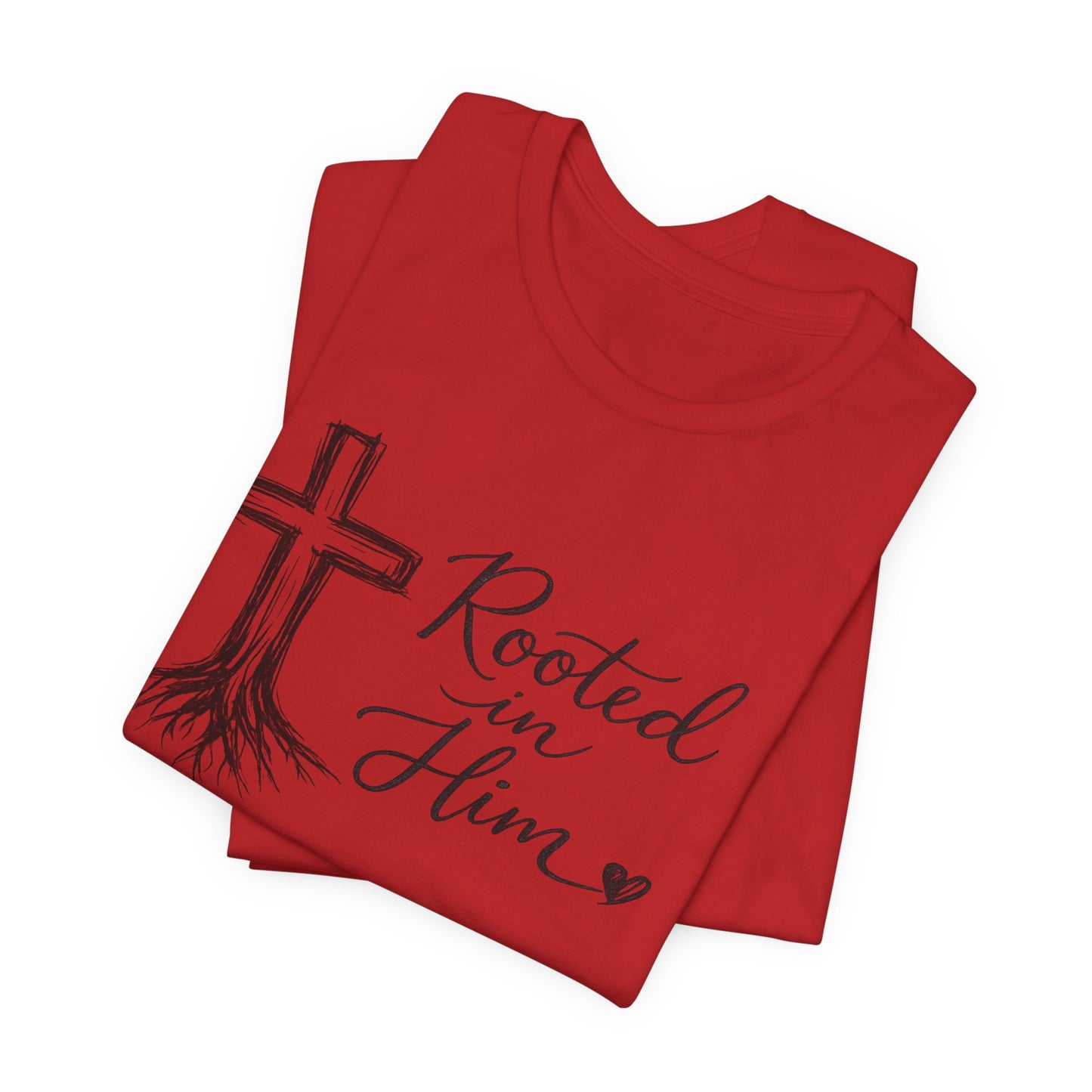 Rooted in Him T-Shirt — Christian Cross & Roots Faith Tee