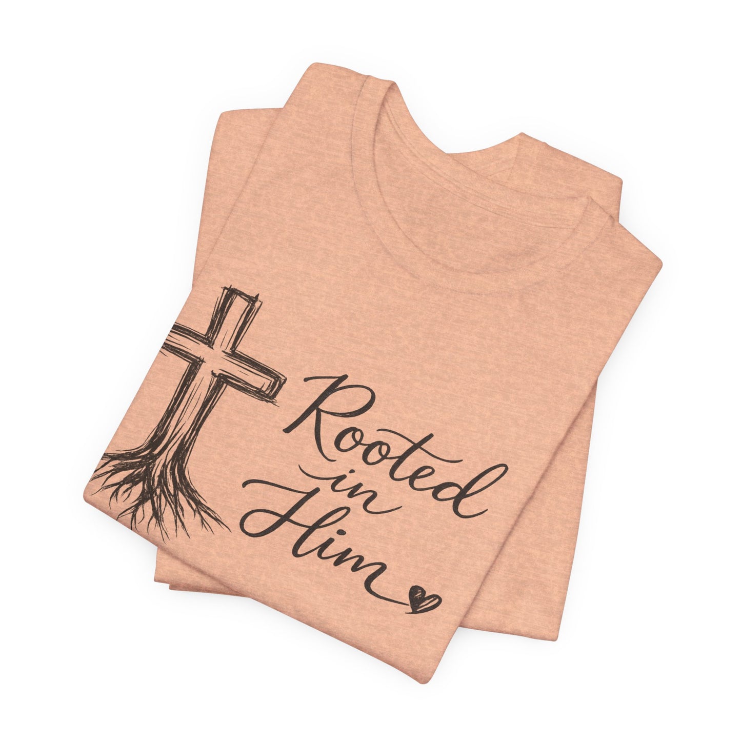 Rooted in Him T-Shirt — Christian Cross & Roots Faith Tee