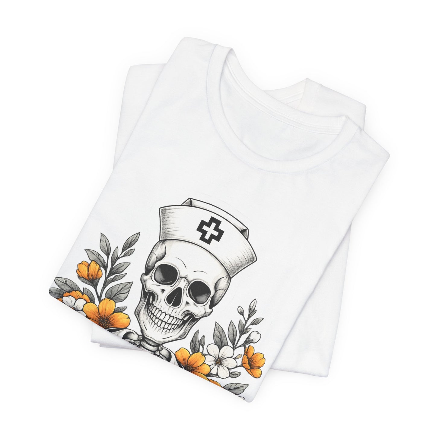 Nurse Skull Tee — “Sorta Ratchet, Sorta Nightingale” Graphic T-Shirt