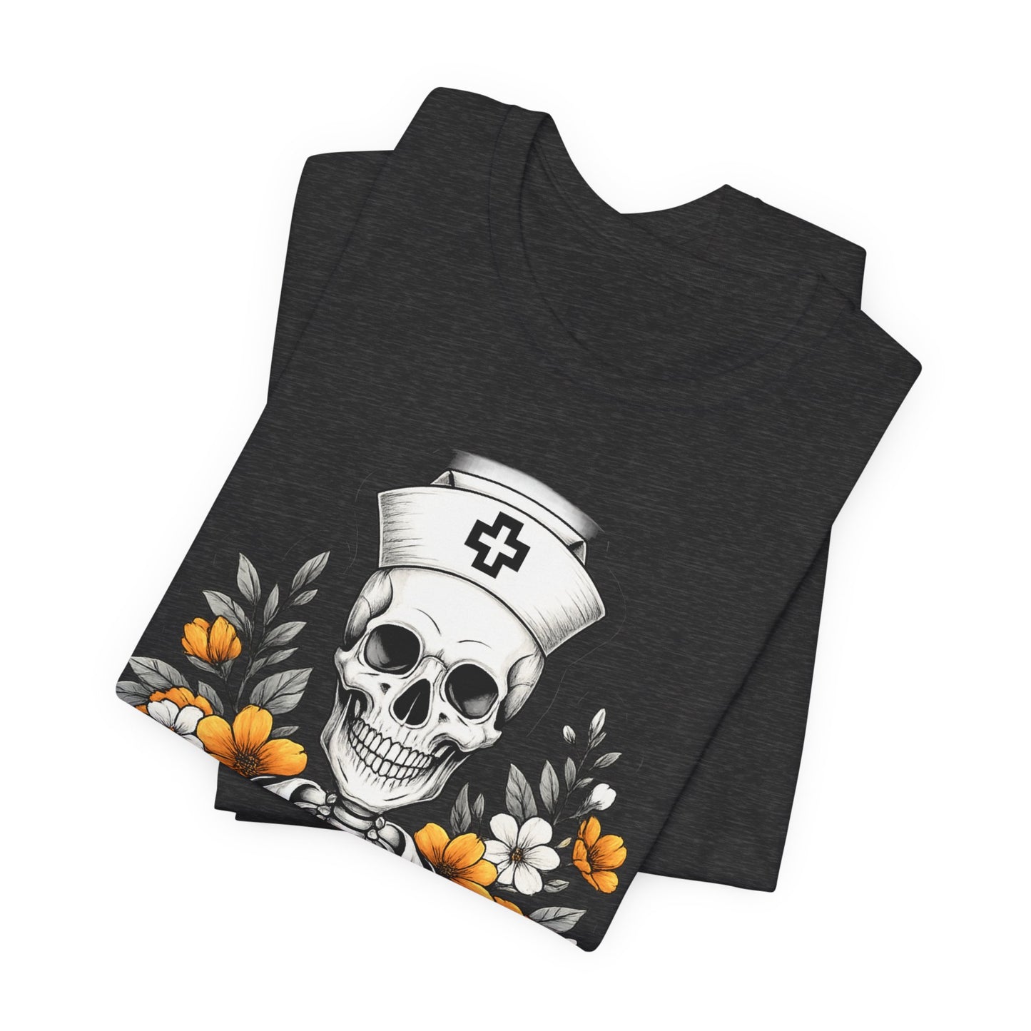 Nurse Skull Tee — “Sorta Ratchet, Sorta Nightingale” Graphic T-Shirt