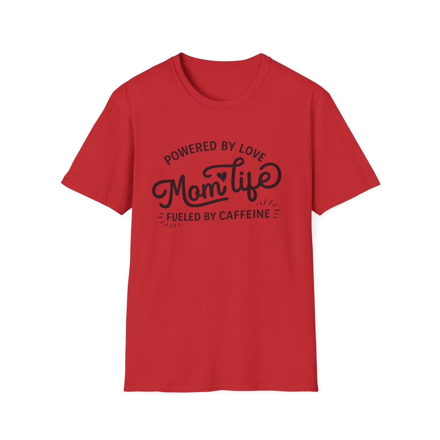 Mom Life T-Shirt - "Powered by Love, Fueled by Caffeine" Mom Gift