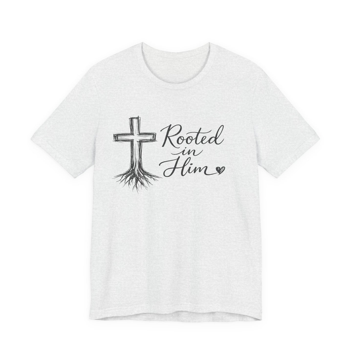 Rooted in Him T-Shirt — Christian Cross & Roots Faith Tee