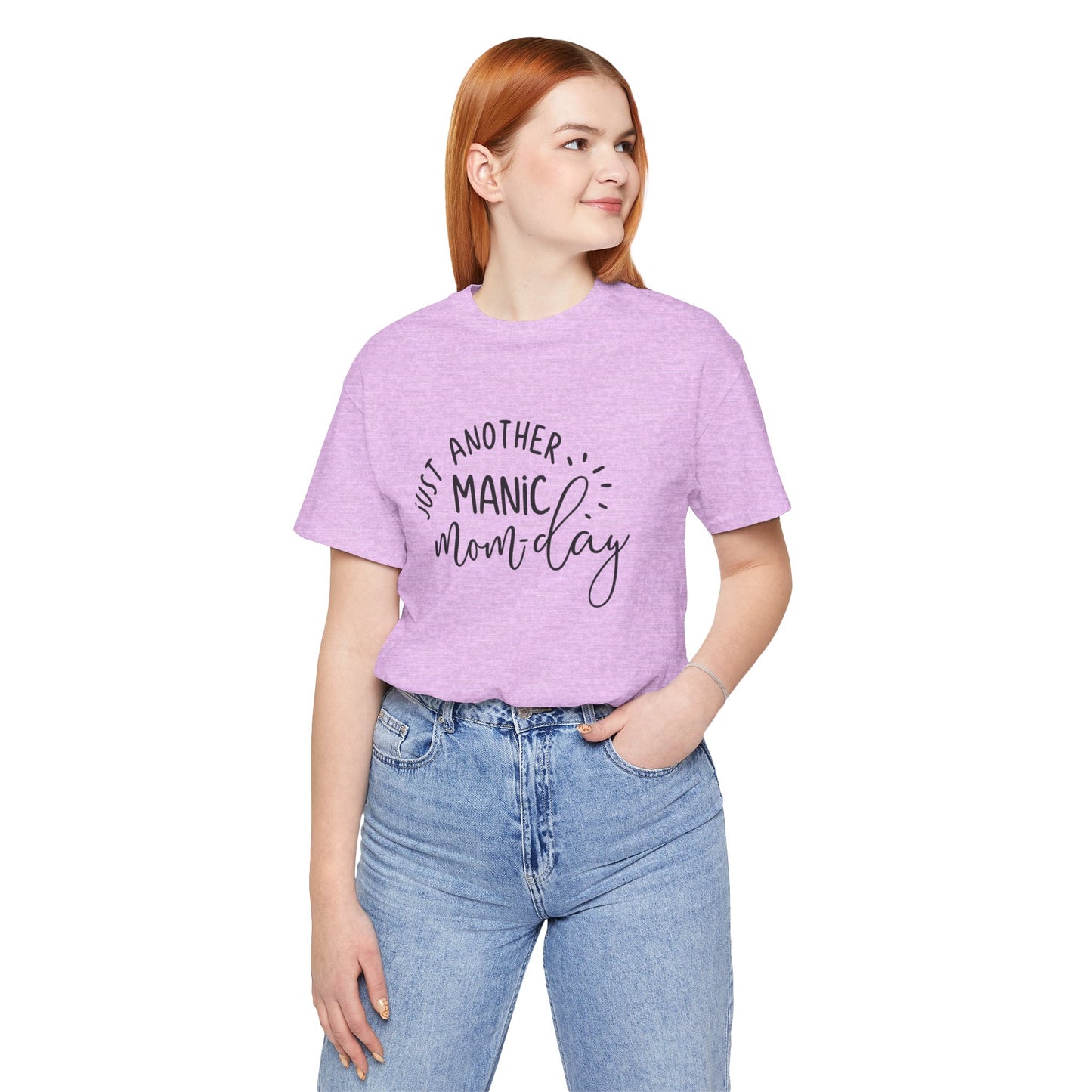 Manic Mom-Day Tee — "Just Another Manic Mom-day" Mother's Day Gift Shirt
