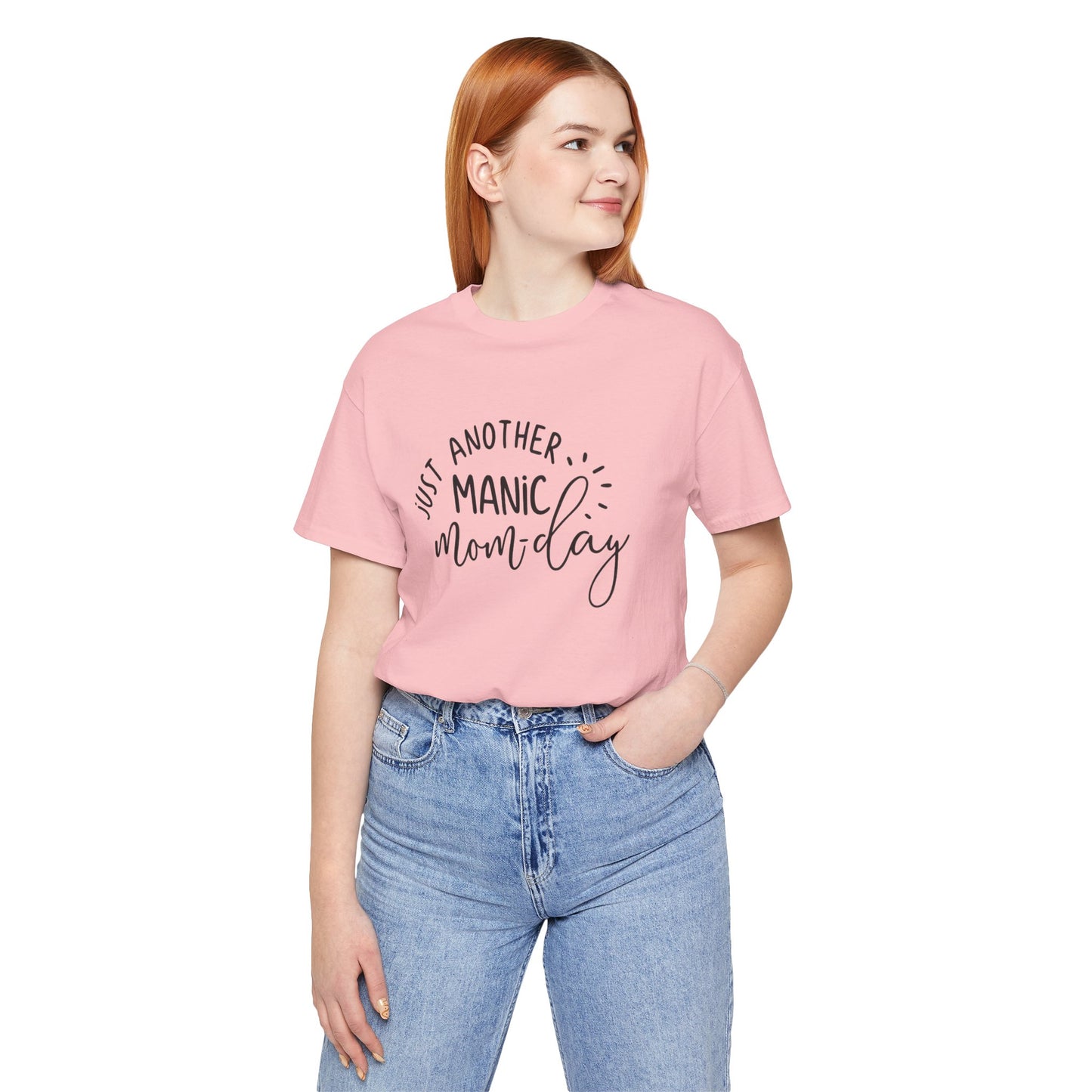 Manic Mom-Day Tee — "Just Another Manic Mom-day" Mother's Day Gift Shirt