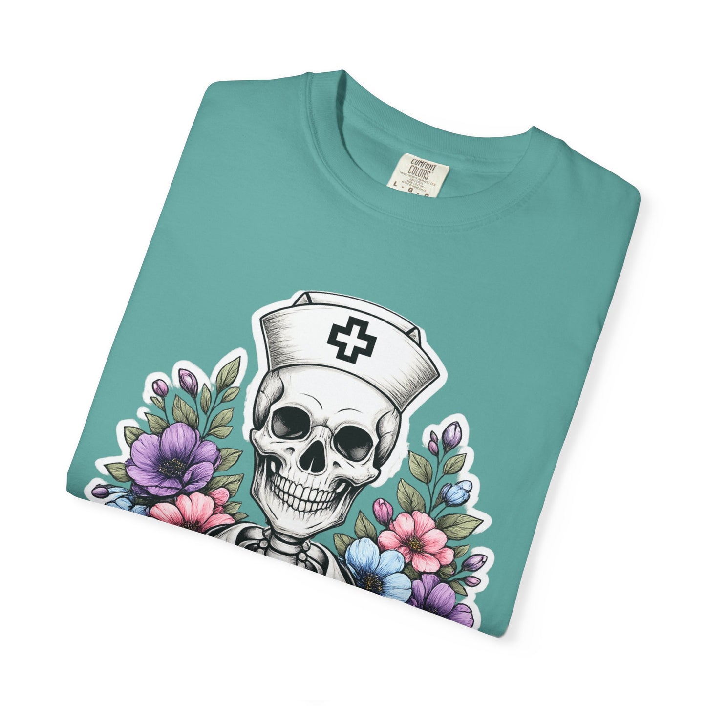 T-Shirt — "Sorta Ratchet, Sorta Nightingale" Nurse Skull Floral Tee