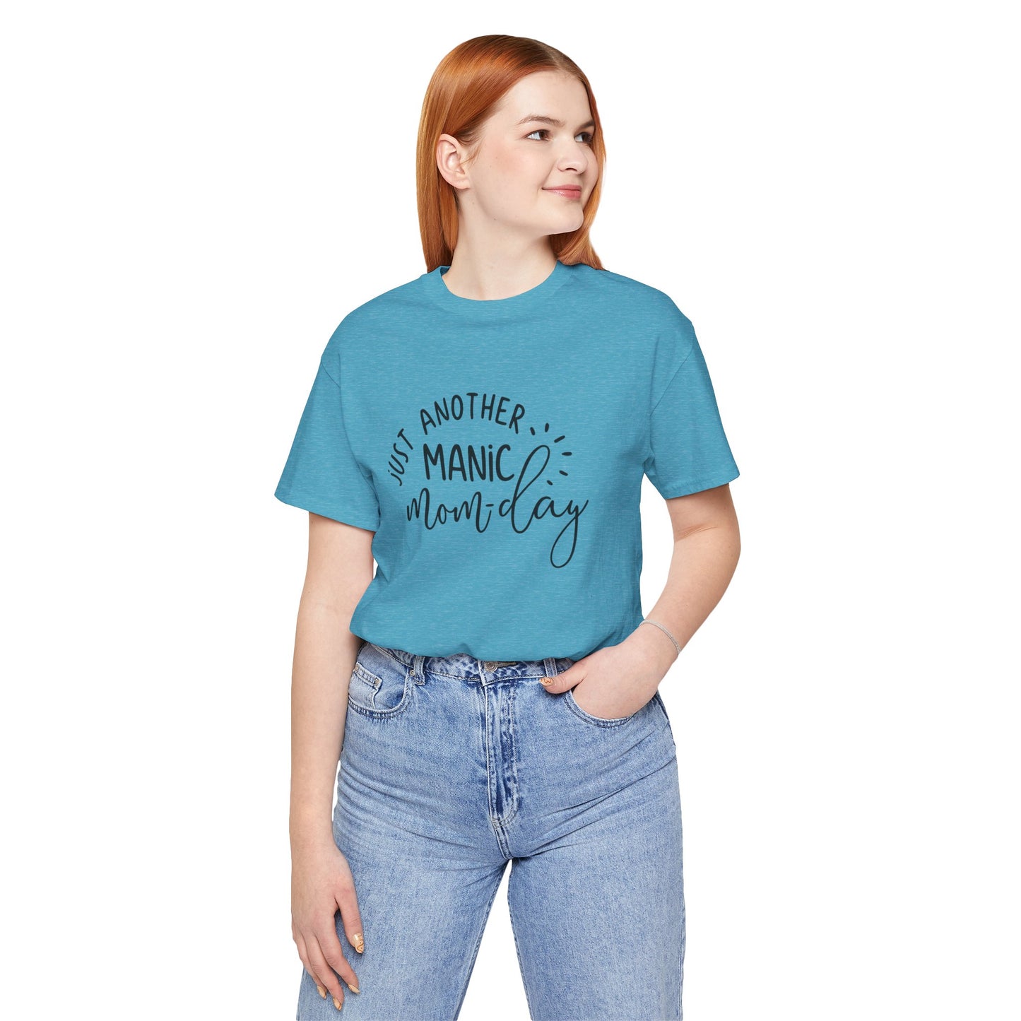 Manic Mom-Day Tee — "Just Another Manic Mom-day" Mother's Day Gift Shirt