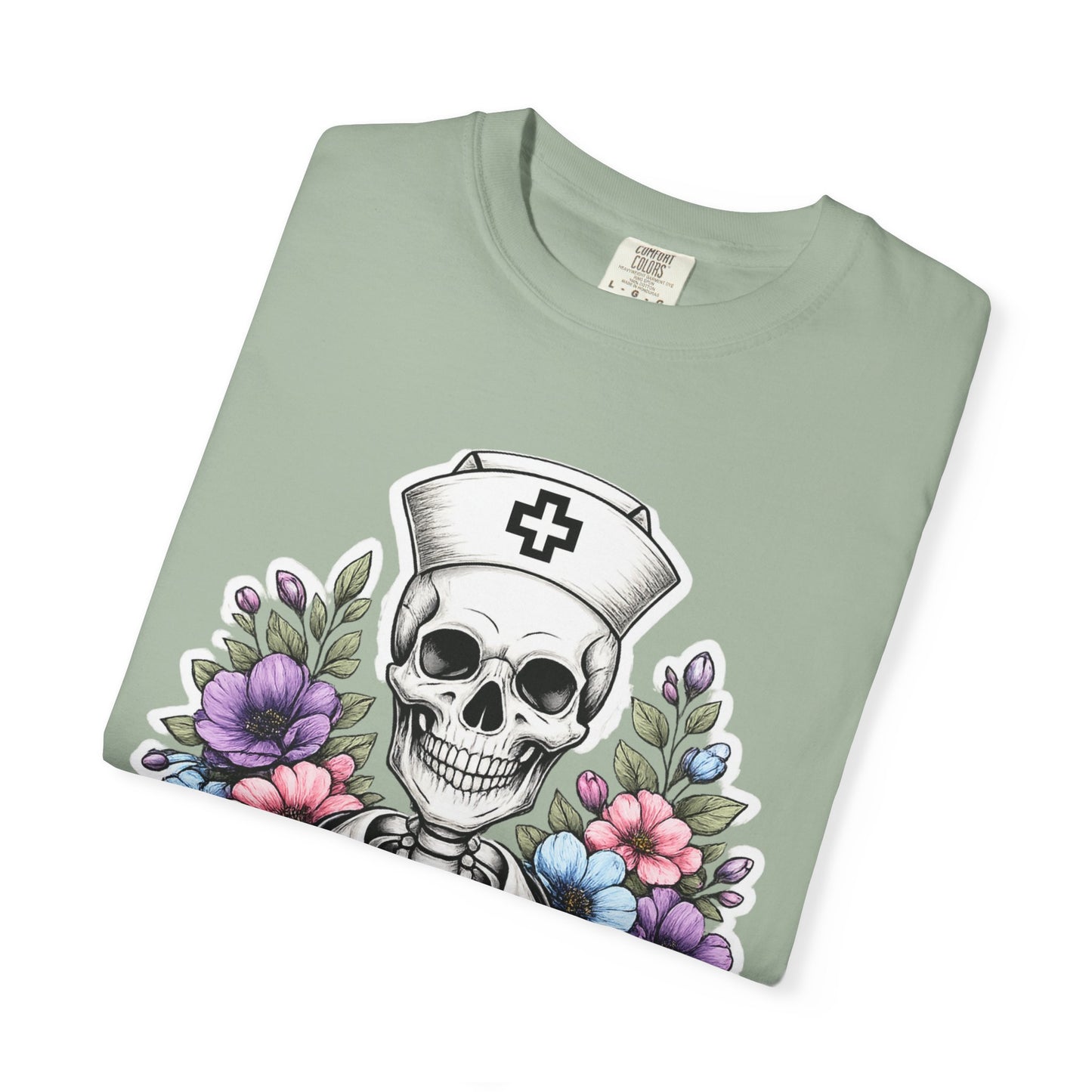 T-Shirt — "Sorta Ratchet, Sorta Nightingale" Nurse Skull Floral Tee