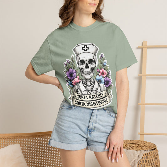 T-Shirt — "Sorta Ratchet, Sorta Nightingale" Nurse Skull Floral Tee